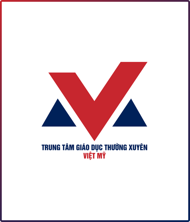 Giáo dục thường xuyên Việt Mỹ